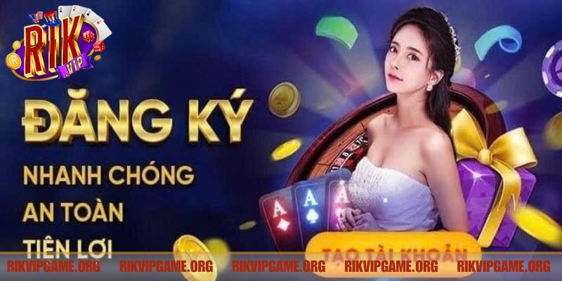 Đăng ký tài khoản là bước quan trọng để trải nghiệm các trò chơi trực tuyến