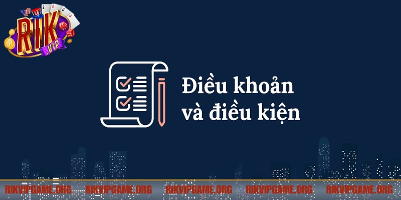 Để trở thành hội viên người chơi cần đáp ứng các điều khoản điều kiện